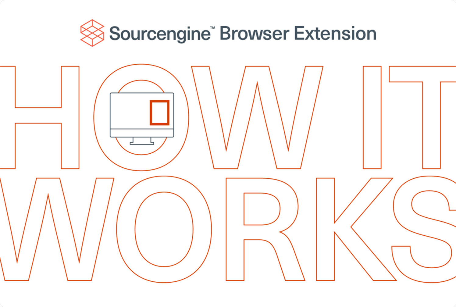 stylized text saying "sourcengine browser extension - how it works"